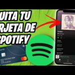 Cómo eliminar tarjeta Spotify y resolver dudas en México