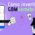 Cómo opera GBMhomebroker en el mercado financiero mexicano