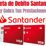 Cómo solicitar una tarjeta de débito Santander en México
