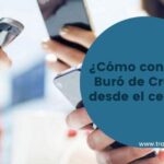Cómo verificar tu Buró de Crédito desde tu móvil