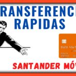 Cuándo hacer transferencias rápidas en Banco Santander