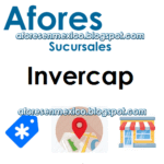 Invercap en México: Sucursales, Beneficios y Comisiones