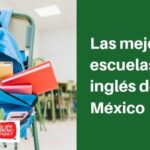 Mejores Escuelas y Cursos de Inglés en México