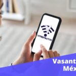 Mi Vasanta en México: Todo sobre recargas y contratación