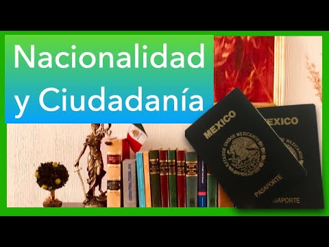 nacionalidad y ciudadania mexicana cual es la diferencia