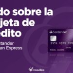 Opiniones sobre la Tarjeta Santander American Express