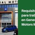 Pasos para conseguir empleo en General Motors México