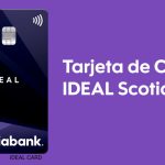 Qué beneficios brinda la tarjeta IDEAL de Scotiabank