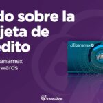 Qué es Citibanamex Rewards y cómo se utiliza